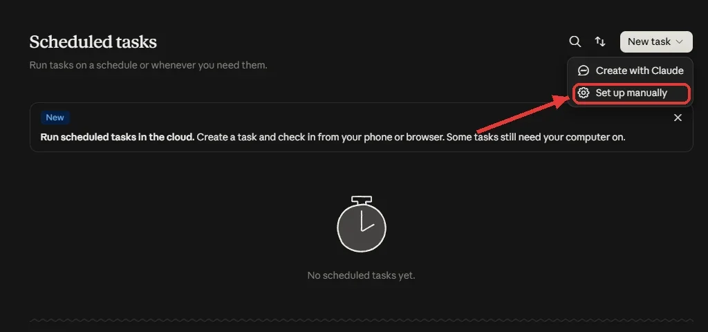 עמוד Scheduled tasks עם התפריט New task פתוח ו-Set up manually מסומן