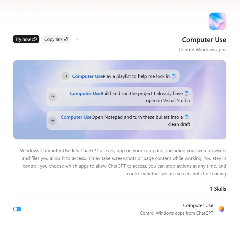 עמוד Computer Use באפליקציית ChatGPT: כפתור Try now, שלוש דוגמאות לשימוש, הסבר על השליטה של המשתמש, והמתג שמפעיל את היכולת